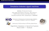 Simulation between signal machinesmsablik/Slide...Cellular Automata: signal use Firing Squad Synchronization (Goto, 1966) 5/58. Simulation between signal machines Signal Machines (Introduction