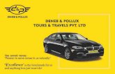 ...DENEB & POLLUX DENEB & POLLUX TOURS & TRAVELS PVT. LTD . Ill' a-a-r "Passion to serve comes to us naturally" is the benchmark for us and anything less just won't …