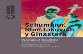 Schumann, Shostakovich y Ginastera - Orquesta Sinfónica de …sinfonicadetenerife.es/wordpress/wp-content/uploads/AF... · 2020. 9. 30. · La vida deDimitri Shostakovich (San Petersburgo,