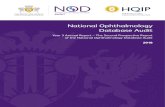 National Ophthalmology Database Audit Audit... · 2018. 8. 16. · Database (NOD) Cataract Audit to report on all NHS funded cataract surgery in England and Wales. A fuller national