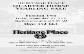 HERITAGE PLACE QUARTER HORSE YEARLING SALE ......Sassy Spit Curl SI 87 (f. by Spit Curl Jess). Win ner to 3, $39,681,fi nal ist in the Oklahoma Fu tur ity[G2]. Blue Gene Harley SI