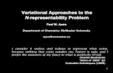 Variational Approaches to the N-representability Problemcassam/Workshop06/Ayers_presentation.pdfTerry Eagleton Against the Grain . 9 III. Variational Approaches to the N-representability