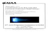 AIAA 2001-3507 Considerations on the Role of the Hall ...peplweb/pdf/AIAA-2001-3507_HARP.pdfAIAA 2001-3507 Considerations on the Role of the Hall Current in a Laboratory-Model Thruster