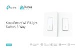 Kasa Smart Wi-Fi Light Switch, 3-WayUS)3.0.pdf2020/12/15  · TP-Link Smart Wi-Fi Light Switch, 3-Way HS210 Highlights Turn your home into a true smart home with Kasa Smart. Automate