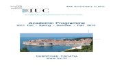 Brochure work 2011 - Inter-University Centre Dubrovnik · 2020. 5. 17. · Doctoral seminar on Entrepreneurship as Making Slavica Singer, J.J. Strossmayer Univ Osijek Saras Sarasvathy,