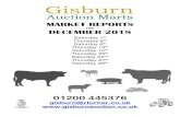 FOR DECEMBER 2018 - Gisburn · 2019. 1. 3. · Goats 5 88 & 75 P A & P J Ormerod 77 Horned Ewes 97 50 F I Ibbotson ... Messrs Blockley bought Lee Donkin’s champion at £2220.00