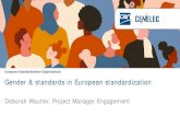 European Standardization Organizations environments at national, European or international level Lack