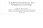 Urbanization as Opportunity as Opportunity … · Urban Residents and Population (Billions) Urban Residents Population Year Less Developed More Developed World World 1910 0.04 0.15