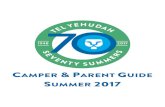 SUMMER 2017 - Camp Tel Yehudah...In these pages you will find the Tel Yehudah Camper & Parent Information Guide for Summer 2017. PLEASE read through the guide CAREFULLY as it contains