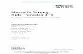 Merrell’s Strong Kids—Grades 3–5 - Brookes Publishing Co.archive.brookespublishing.com/documents/about-strong... · 2019. 1. 31. · Strong_Kids_Gr3-5_FM_i_xvi.indd 11 2/18/16