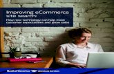 Improving eCommerce site search...This perspective from Bank of America Merchant Services describes how the evolution of search has shaped consumer demands, pinpoints where eCommerce