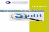 Report on Audit Quality Revie · 2020. 12. 25. · Durgesh Kumar Kabra, Fellow Chartered Accountant – Member (wef 26.05.2020) 8. CA. Dayaniwas Sharma, Fellow Chartered Accountant