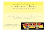 Horizons School Matinee Series guides/hero.pdf · 2021. 1. 22. · Horizons School Matinee Series Thank you for joining us as we celebrate the 25th anniversary season of the Horizons