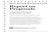 2011 Annual Revision Cycle Report on Proposals - NFPA...NFPA documents, check the NFPA website () or contact NFPA Codes & Standards Administration at (617) 984-7246. i 2011 Annual