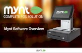 Mynt Software Overview - MSC MERCHANT SERVICE CENTER · 2018. 3. 28. · Mynt Software Overview. Shows all departments and menu items Quick access to open checks Managers can access
