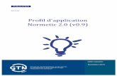 Profil Normetic 2.0 (v0.9) final - COnnecting REpositories · 2017. 8. 12. · 2015&03!!! Profild'application!! Normetic!2.0!(v0.9)! PUBLICATION Groupe de travail québécois sur
