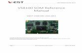 VS8100 SOM Reference Manual · 2016. 3. 29. · VEST-VS8100-USG-001, REV A Page 11 APC Proprietary Information March 29, 2016 2 MAIN HARDWARE COMPONENTS This section summarizes the