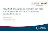 How first-principles calculations can help the development ......Transparent conductive oxides 4 Optically transparent Electrically conductive Applications TCO materials: Sn-doped