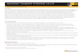 Symantec™ Endpoint Protection 12.1 - OMNIA Partners...Symantec™ Endpoint Protection 12.1.6 Data Sheet: Endpoint Security Overview Last year, we saw 317 million new malware variants,