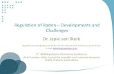 Regulation of Radon Developments and Challenges Dr. Japie van Blerk · 2020. 10. 30. · Regulation of Radon – Developments and Challenges Dr. Japie van Blerk AquiSim Consulting