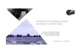 Antibiotic and synthetic growth promoters in animal diets · 2021. 1. 14. · Maximum residue limits (MRLs) of antimicrobials and anabolic in foodstuffs of animal origin: Anabolics