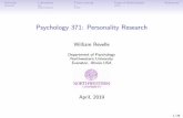 Psychology 371: Personality Researchpersonality-project.org/courses/371/371.week1.pdf · 2019. 4. 1. · 1.1 Two broad cultures of intellectual activity (Snow, 1959) 1.2 Two broad