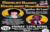 HIRLEY BASSEY NGELBERT HUMPERDINCK “ Together At Last” · 2019. 1. 22. · Shirley & Englebert_A4_A5.cdr Author: Erin Thompson Created Date: 1/23/2019 10:18:55 AM ...