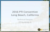 2016 PTI Convention Long Beach, California · 2018. 7. 11. · – PTI’s Anchorage Zone Design document states that the design elements associated with the general zone (e.g., tendon