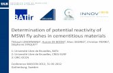 Determination of potential reactivity of MSWI fly ashes in ......Determination of potential reactivity of MSWI fly ashes in cementitious materials Thibault LENORMAND1, Aurore DE BOOM2,