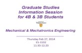 Graduate Studies Information Session for 4B & 3B Students...Jian Zou (519) 888-4567 x32019 office: E5 3019 jzou@uwaterloo.ca Graduate Administrator, MASc Program Connie Slaughter (519)