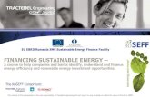 FINANCING SUSTAINABLE ENERGY - Events/RoSEFF... · 2013. 3. 22. · o Cash Flow – DCF – NPV – Payback – IRR Sensitivity Analysis o Balance Sheet Financing – Project Financing
