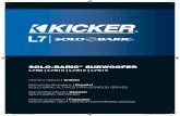 2017 L7 Rev F - KICKER · 2017. 1. 17. · L7S15 6 (169.9) 1000W RMS Panel Dimensions for Minimum Sealed Enclosures using 3/4” (1.9cm) thick MDF (See Figure 5) ... Los woofers Solo-Baric