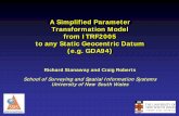 A Simplified Parameter Transformation Model from ITRF2005 to … · 2010. 2. 1. · A Simplified Parameter Transformation Model from ITRF2005 to any Static Geocentric Datum (e.g.