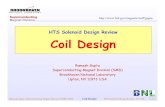 HTS Solenoid Design Review Coil Design...2006/10/13  · Ramesh Gupta, Superconducting Magnet Division (SMD), BNL Coil Design HTS Solenoid Design Review, 10/13/06 9 Field Component