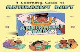 Antiracist Baby Learning Guide - Penguin Random Houseimages.randomhouse.com/teachers_guides/9780593110416.pdf · 2020. 9. 30. · Ib a X. Keˇd i a #1 Ne Yo k Ti e b s s l˘iˇg ˝u