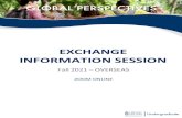 EXCHANGE INFORMATION SESSION - undergrad.bm.ust.hkundergrad.bm.ust.hk/files/exchange/Fall 2021 Ex-Out Info Session... · INFORMATION SESSION Fall 2021 – OVERSEAS ZOOM ONLINE. ZOOM