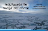 Arctic Research in the Matthew Shupe Year(s) of Polar ...€¦ · Matthew Shupe University of Colorado / NOAA With contributions from Gijsde Boer and Bart Geerts. Arctic System Change