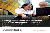 Using data and innovation to drive business insights · 2020. 8. 18. · using data for business insights. This research highlights how banks in Apac are struggling to overcome challenges