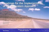 2006-07-12 - CBD Implementation Roadmap · 2009. 9. 3. · Roadmap Implementation CBD Ecosystem Approach 1 CONTENTS 1. Main achievements of the CBD 2. Pros & Cons of the EA 3. CBD