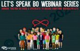 Let's Speak BO: BusinessObjects Webinars and Community - 2020 InfoSol · 2020. 4. 4. · Support Pack Upgrade and Patch Install Best Practice Guide • Download the correct setup