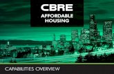 AFFORDABLE · 2019. 10. 1. · CBRE Affordable Housing combines investment sales, advisory, financing, and mortgage banking into a single, fully integrated service offering. As the