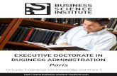 EXECUTIVE DOCTORATE IN BUSINESS ADMINISTRATION · 2020. 2. 4. · The Executive DBA can create considerable value for businesses. Over the three-year programme, managers conduct research