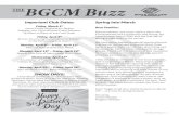 Important Club Dates: Spring into March...The BGCM Buzz | 1 Important Club Dates: Friday, March 1st Camp Foster Registration Begins Register your child Monday-Friday between 8:00am-4:00pm