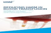 Reducing Harm in Blood Transfusions/media/health/files/collections... · REDUCING HARM IN BLOOD TRANSFUSION | 1 GLOSSARY OF TERMS 2 1 Executive Summary 5 2 Introduction 7 2.1 Transfusion