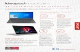 FLEX 5 (14) - Lenovo · 2020. 4. 17. · Proudly powered by up to AMD Ryzen™ 7 4000 series mobile processor with Radeon™ graphics, the 14" Lenovo™ IdeaPad™ Flex 5 offers you