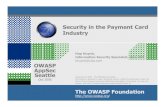 Security in the Payment Card Industry · 5.1.1 Requirement that malicious software, such as spywareand adware, are included in anti-virus capabilities 6.6 Requirement for application
