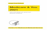 Large Print Edition · 2020. 12. 30. · Helps cover: • Inpatient care in hospitals • Skilled nursing facility care • Hospice care • Home health care See pages 44 – 53.