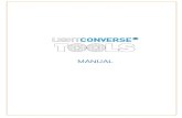 LIGHTCONVERSE TOOLS Manual...2 LIGHTCONVERSE TOOLS Interface Overview Truss – Truss Library of different truss manufacturers Scaffold – Scaffold Library Objects – Object Library