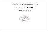 Nairn Academy S1-S2 BGE Recipes · 2016. 8. 30. · 50g digestive biscuits 25g margarine 10ml cocoa 10ml syrup 15ml sultanas 8 squares of milk chocolate, melted (for the topping)
