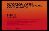 SPATIAL AND ORGANIZATIONAL DYNAMICS - CinTurs · SPATIAL AND DYNAMICS ORGANIZATIONAL DISCUSSION PAPERS ISSN: 1647-3183 Nº5 DECEMBER 2010 Sociological and Educational Studies The